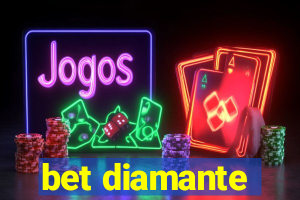 bet diamante